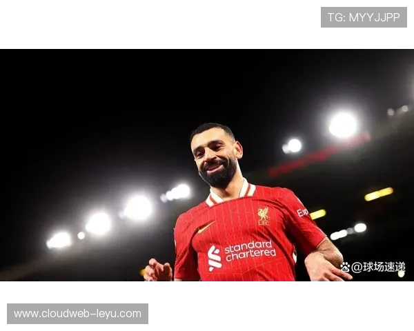 萨拉赫续约风波升级：合同僵局再引关注