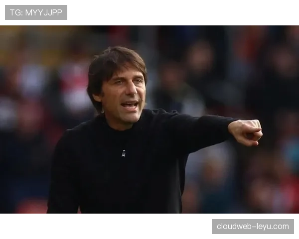 热刺深陷战术困局：孔蒂离任后球队失控，争四梦碎还是重建契机？